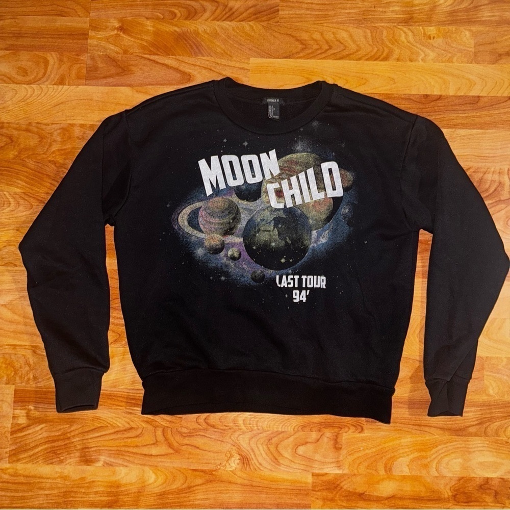 Moon Child Last Tour 1994 Crew Neck Pullover Sweatshirt Forever 21 Women’s L